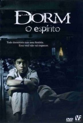 Dorm - O Espírito / Dek hor Download Torrent