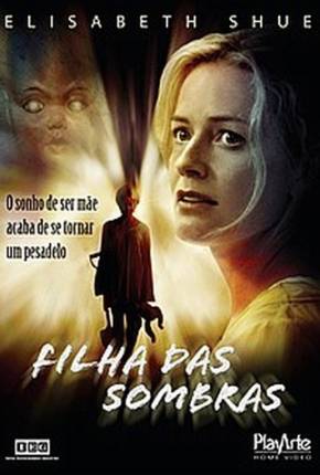 Filha das Sombras / First Born Download Torrent