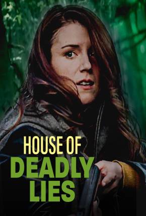 House of Deadly Lies - Legendado Download Torrent