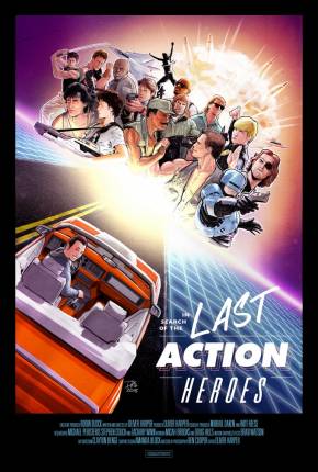 In Search of the Last Action Heroes - Legendado Download Torrent