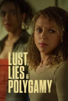 Lust, Lies, and Polygamy - Legendado Download Torrent