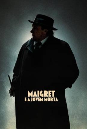 Maigret e a Jovem Morta Download Torrent