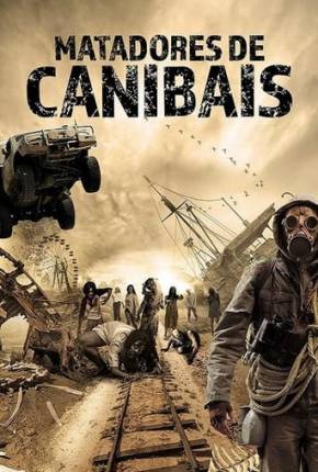 Matadores de Canibais Download Torrent
