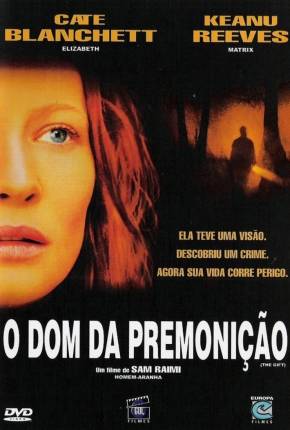 O Dom da Premonição / The Gift Download Torrent