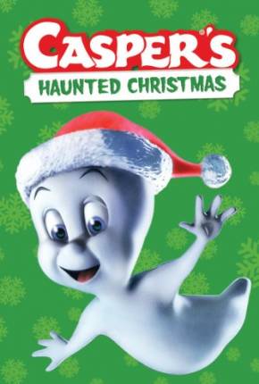 O Natal Assombrado do Gasparzinho / Caspers Haunted Christmas Download Torrent