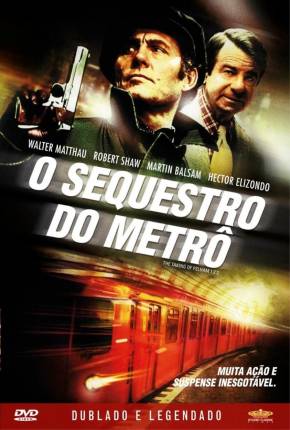 O Seqüestro do Metrô - Legendado Download Torrent