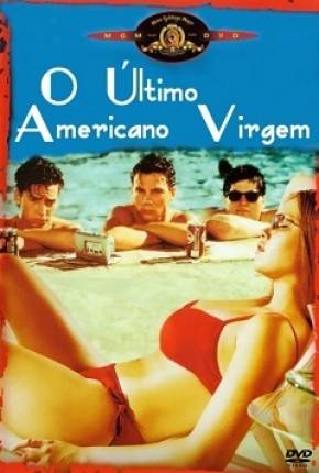 O Último Americano Virgem Download Torrent