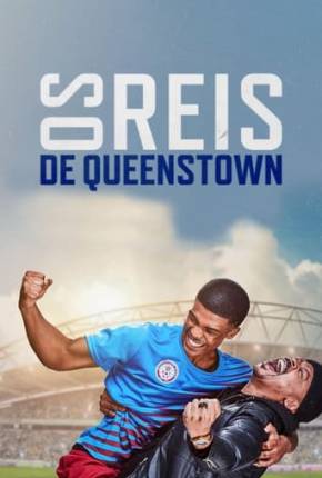 Os Reis de Queenstown Download Torrent