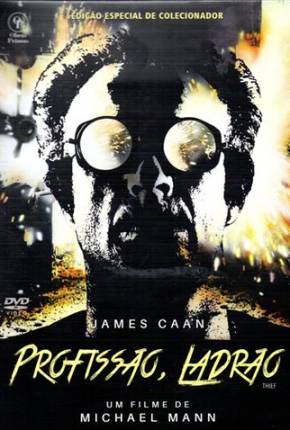 Profissão, Ladrão / Thief Download Torrent