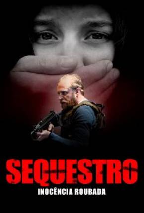 Sequestro - Inocência Roubada Download Torrent
