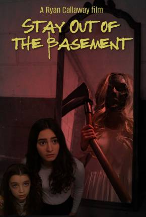 Stay Out of the Basement - Legendado Download Torrent