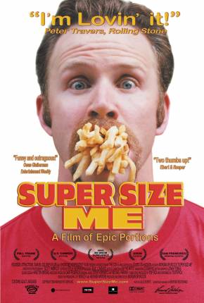 Super Size Me - A Dieta do Palhaço - Legendado Download Torrent