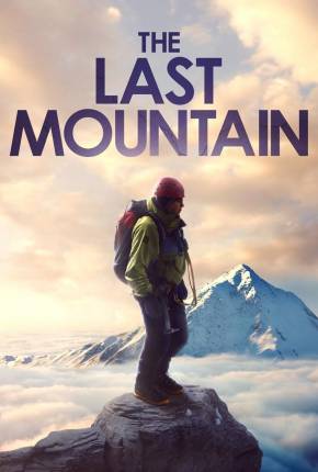 The Last Mountain Download Torrent