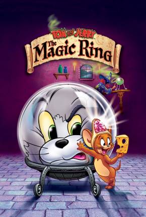 Tom e Jerry - O Anel Mágico / Tom and Jerry: The Magic Ring Download Torrent