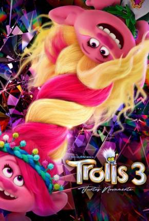 Trolls 3 - Juntos Novamente - Legendado Download Torrent