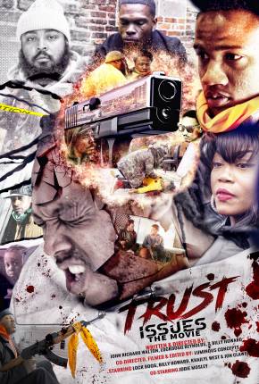 Trust Issues the Movie Download Torrent