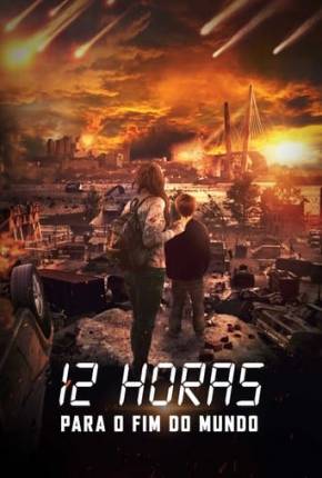 12 Horas Para o Fim do Mundo Download Torrent