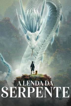 A Lenda da Serpente Download Torrent