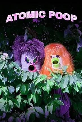 Atomic Poop - Legendado Download Torrent