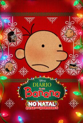 Diário de Um Banana no Natal - Casa dos Horrores Download Torrent
