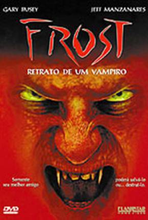Frost - Retrato de um Vampiro 480P Download Torrent