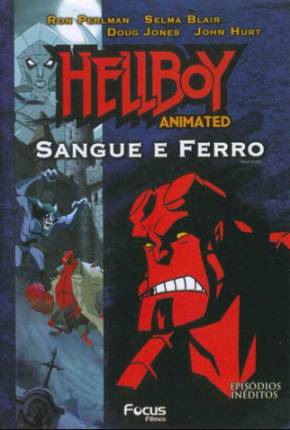 Hellboy - Sangue e Ferro (Feito Para TV) Download Torrent
