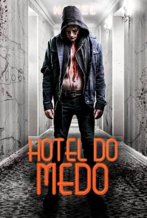 Hotel do Medo Download Torrent