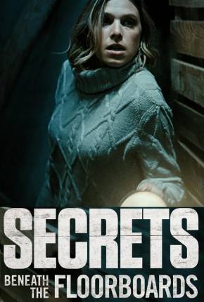 Secrets Beneath the Floorboards - Legendado Download Torrent